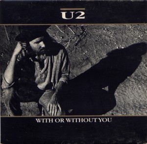 With or without you u2