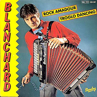 Rock Amadour Gérard Blanchard - Chanson d'amour française ringarde