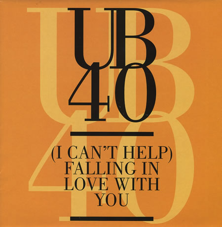 UB40 - Can't Help Falling In Love