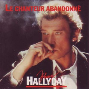 Johnny Hallyday – Le Chanteur Abandonné