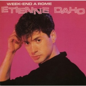 Etienne Daho - Week-end à Rome