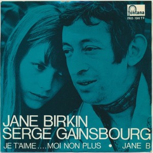 Serge Gainsbourg & Jane Birkin - Je t’aime…Moi Non Plus